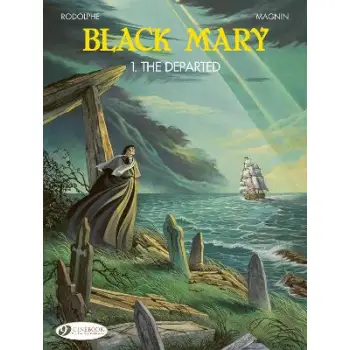 Black Mary 1 - The Departed