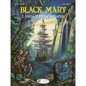 Black Mary 2 - Passage to the Hereafter