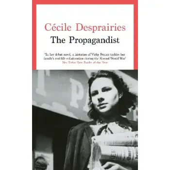 THE PROPAGANDIST : NEW YORKER BEST BOOKS OF THE YEAR PB