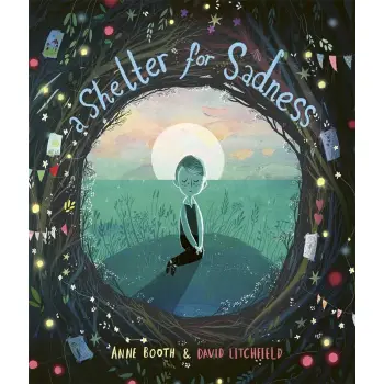 A SHELTER FOR SADNESS