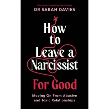 How to Leave a Narcissist ... For Good TPB