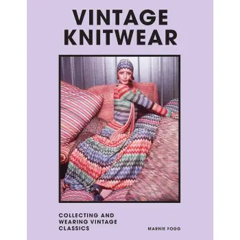VINTAGE KNITWEAR : COLLECTING AND WEARING DESIGNER CLASSICS HC