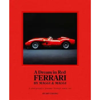 A DREAM IN RED - FERRARI BY MAGGI & MAGGI HC