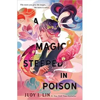 A Magic Steeped In Poison