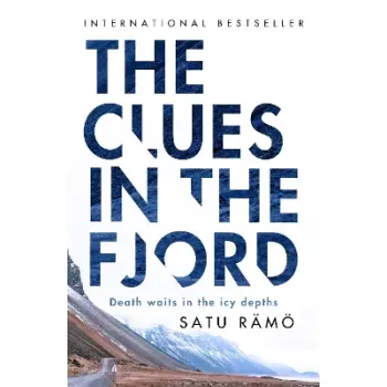 The Clues in the Fjord : The international bestselling, award-winning thriller you must read this ye PB