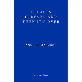 It Lasts Forever and Then It's Over PB