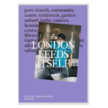 LONDON FEEDS ITSELF PB