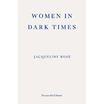 Women in Dark Times PB