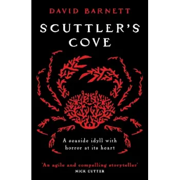 SCUTTLER'S COVE : A CHILLING, UNPUTDOWNABLE FOLK HORROR THRILLER PB