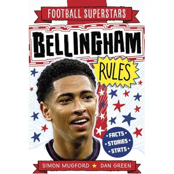 FOOTBALL SUPERSTARS: BELLINGHAM RULES