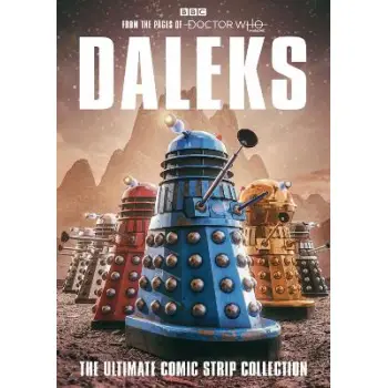 Daleks: The Ultimate Comic Strip Collection   PB