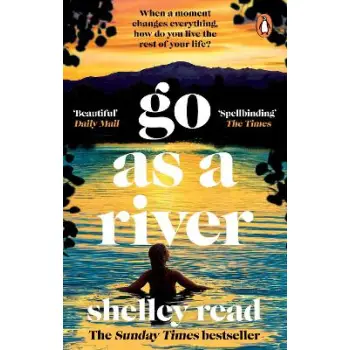 GO AS A RIVER PB