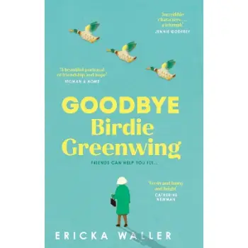 GOODBYE BIRDIE GREENWING PB