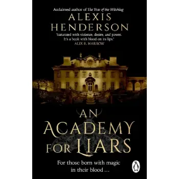 An Academy for Liars