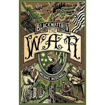 Blackwater IV: The War : The Blackwater Saga PB