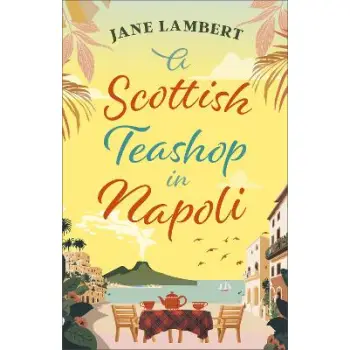 A SCOTTISH TEASHOP IN NAPOLI PB