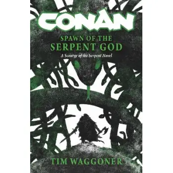 CONAN: SPAWN OF THE SERPENT GOD