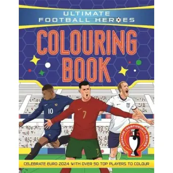 ULTIMATE FOOTBALL HEROES COLOURING BOOK :