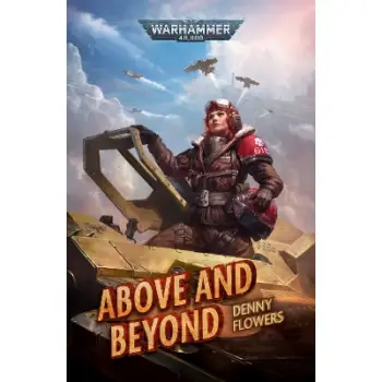 WARHAMMER 40, 000 : ABOVE AND BEYOND PB