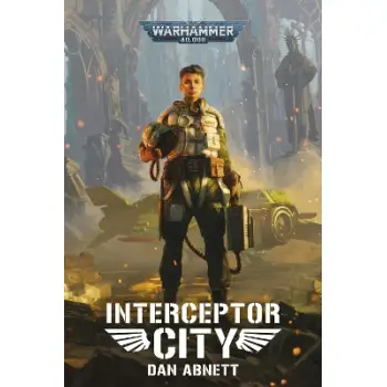 WARHAMMER 40, 000 : INTERCEPTOR CITY PB