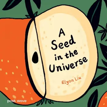A SEED IN THE UNIVERSE