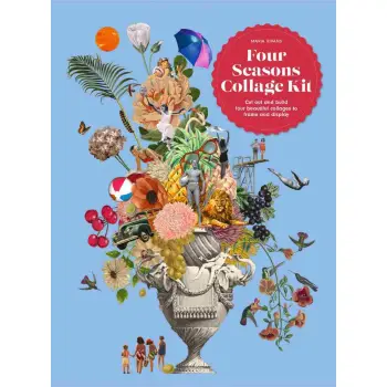 FOUR SEASONS: BUILD FOUR BEAUTIFUL COLLAGES FROM THIS COMPLETE KIT PB