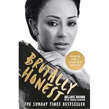BRUTALLY HONEST : THE SUNDAY TIMES BESTSELLER PB