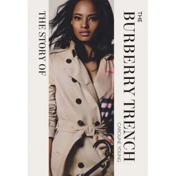 THE STORY OF THE BURBERRY TRENCH HC