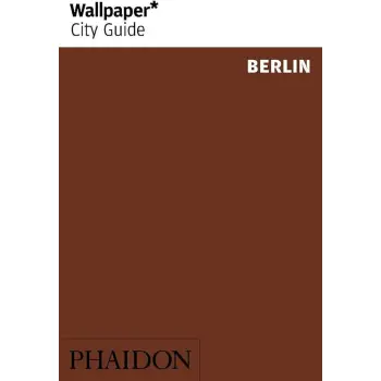 WALLPAPER* CITY GUIDE BERLIN 2020 PB