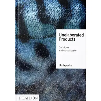 UNELABORATED PRODUCTS: DEFINITION AND CLASSIFICATION HC