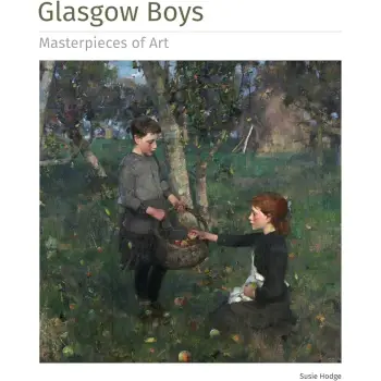 GLASGOW BOYS MASTERPIECES OF ART HC