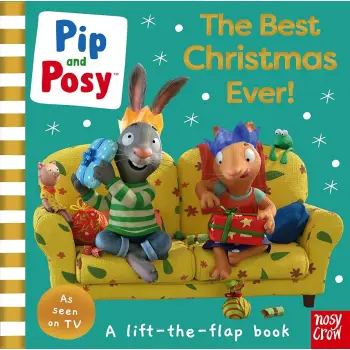Pip and Posy: The Best Christmas Ever HC BBK
