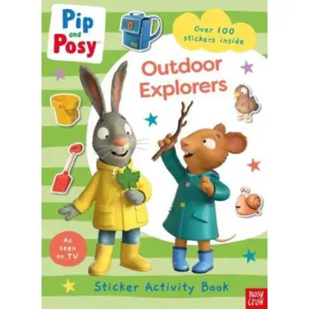 Pip and Posy: Outdoor Explorers PB