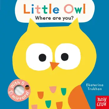 BABY FACES : LITTLE OWL, WHERE ARE YOU? HC BBK