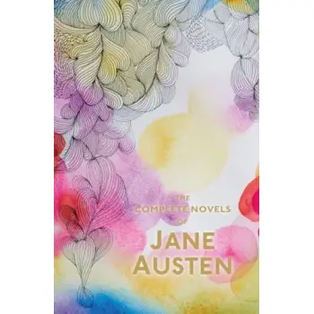 WORDSWORTH CLASSICS : THE COMPLETE NOVESL OF JANE AUSTEN