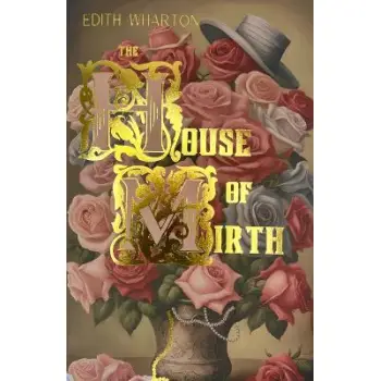 WORDSWORTH CLASSICS : The House of Mirth