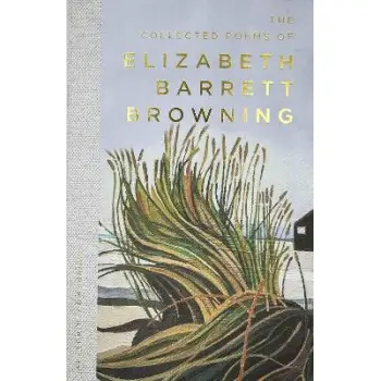 WORDSWORTH CLASSICS : Collected Poems of Elizabeth Barrett Browning
