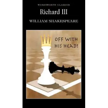 WORDSWORTH CLASSICS : RICHARD III PB