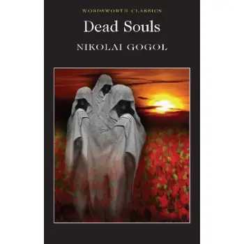 WORDSWORTH CLASSICS : Dead Souls