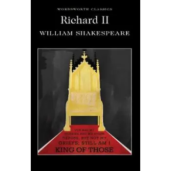 WORDSWORTH CLASSICS : RICHARD II PB