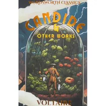 WORDSWORTH CLASSICS : Candide and Other Works