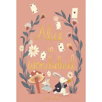 WORDSWORTH CLASSICS : ALICE IN WONDERLAND HC