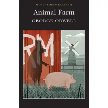 WORDSWORTH CLASSICS : ANIMAL FARM