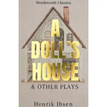 WORDSWORTH CLASSICS : A Doll's House and Other Plays (MAY 2026)