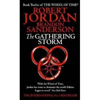 THE WHEEL OF TIME 12: THE GATHERING STORM PB A FORMAT