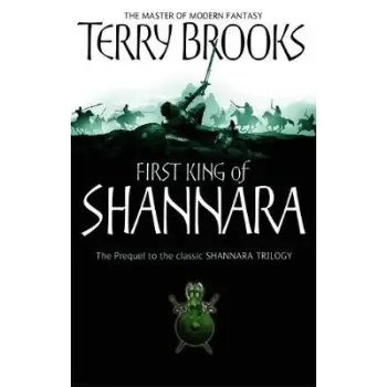 SHANNARA TRILOGY PRELUDE : THE FIRST KING OF SHANNARA PB B FORMAT