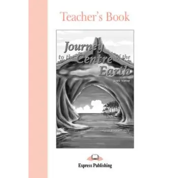 ELT GR 1: JOURNEY TO THE CENTRE OF THE EARTH TCHR'S