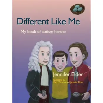 DIFFERENT LIKE ME :MY BOOK OF AUTISM HEROES