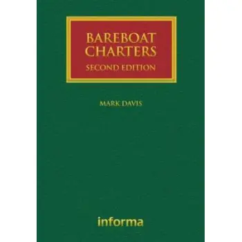 BAREBOAT CHARTERS (LLOYD'S SHIPPING LAW LIBRARY)  HC
