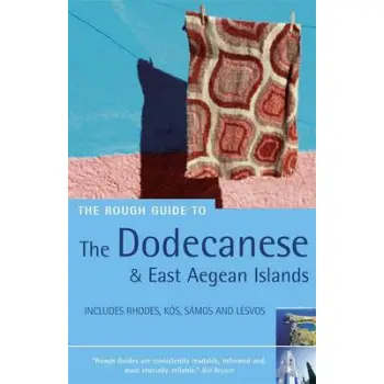 THE ROUGH GUIDE TO : DODECANESE & THE EAST AEGEAN ISLANDS PB PB B FORMAT